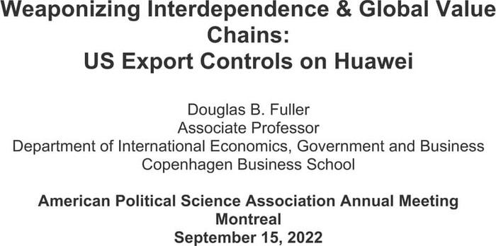 Weaponizing Interdependence & Global Value Chains: US Export Controls ...